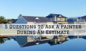 5 Questions During An Estimate