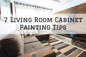 2021-10-09 Brush And Color Eco Painting Westlake Hills TX Living Room Cabinet Tips